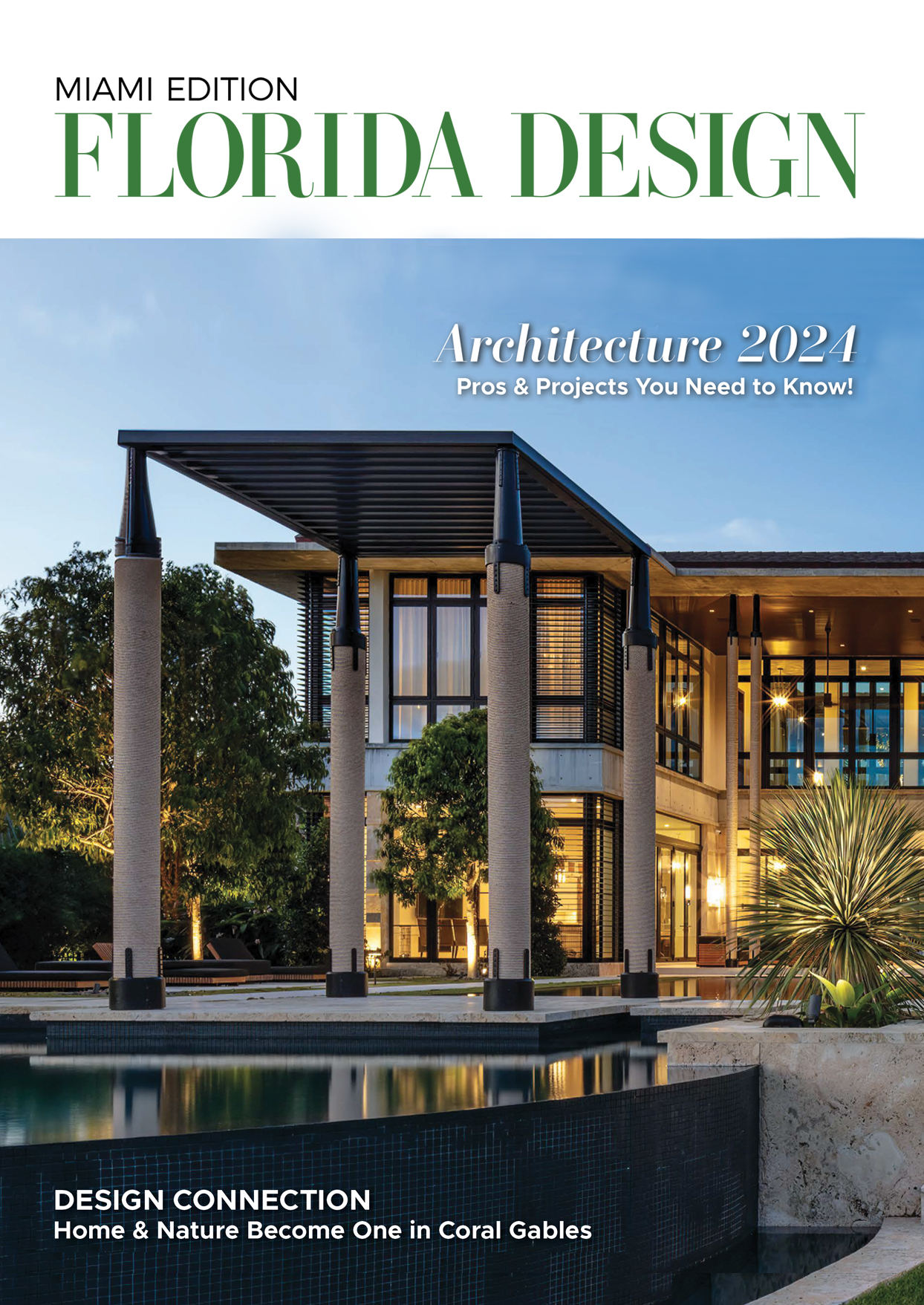 Florida Design Magazine 2024 Florida Design Magazine